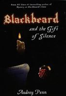 Blackbeard and the Gift of Silence 1933718110 Book Cover