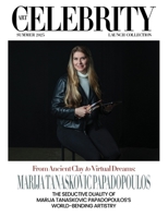 Art Celebrity Launch Collection Summer 2025 - Marija Tanaskovic Papadopoulos: The Seductive Duality of Marija Tanaskovic Papadopoulos's World-Bending Artistry 9698592148 Book Cover