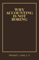 Why Accounting Is Not Boring 1665736216 Book Cover