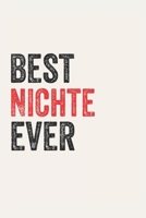 Best Nichte Ever Nichtes Gifts  Nichte Appreciation Gift, Coolest  Nichte Notebook A beautiful: Lined Notebook / Journal Gift, , 120 Pages, 6 x 9 ... Personalized Journal, Customized Journal, Dia 1678868272 Book Cover