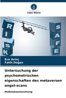 Untersuchung der psychometrischen eigenschaften des metaversen angst-scans 6206854922 Book Cover