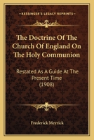 The Doctrine of the Church of England on the Holy Communion 1017067716 Book Cover