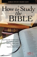 How To Study The Bible 1890947636 Book Cover