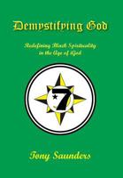 Demystifying God: Redefining Black Spirituality in the Age of iGod 1645165140 Book Cover