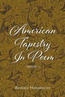 American Tapestry in Poem 1640280944 Book Cover