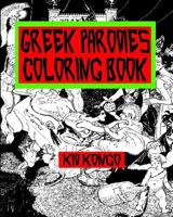 Greek Parodies Coloring Book 153309974X Book Cover