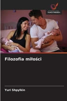 Filozofia milosci (Polish Edition) 6209384722 Book Cover