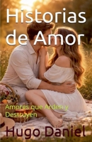 Historias de Amor (Spanish Edition) B0GW7GXR7S Book Cover