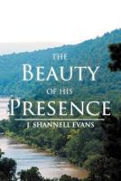 The Beauty of His Presence 1465395660 Book Cover