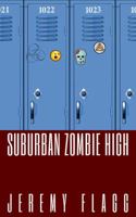 Suburban Zombie High 0998928208 Book Cover