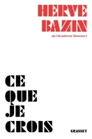 Ce que je crois 2246004403 Book Cover