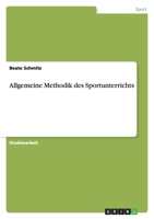Allgemeine Methodik des Sportunterrichts 3640994884 Book Cover