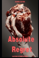Absolute Regret B0C2RX98GN Book Cover
