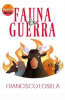 Fauna en guerra 1719931933 Book Cover