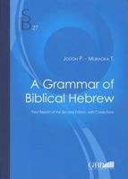 A Grammar of Biblical Hebrew (Subsidia Bilica) 8876536299 Book Cover