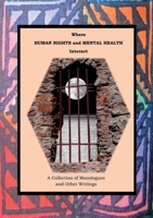 Where Human Rights and Mental Health Interact 1913294285 Book Cover