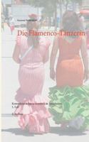 Die Flamenco-Tänzerin: Kommissarin Juana ermittelt in Andalusien  5. Fall 3738655891 Book Cover