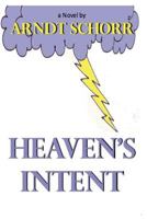 Heaven's Intent 1945772689 Book Cover