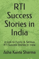 RTI Success Stories in India: A look to Funny & Serious RTI Success Stories in India B087L6VH1J Book Cover