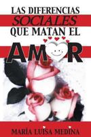 Las Diferencias Sociales Que Matan El Amor 1617644145 Book Cover