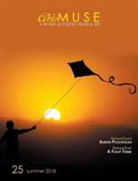 Able Muse, Summer 2018 (No. 25 - Print Edition): A Review of Poetry, Prose & Art 1773490206 Book Cover