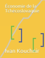�conomie de la Tch�coslovaquie B086FXDTT9 Book Cover