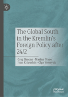 The Global South in the Kremlin's Foreign Policy after 24/2 3032029058 Book Cover