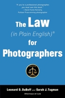The Law, In Plain English, For Photographers 1581157126 Book Cover