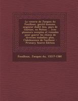 La Va(c)Nerie de Jacques Du Fouilloux (A0/00d.1614) 2329507046 Book Cover