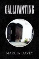 Gallivanting 1436350077 Book Cover