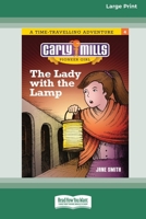 The Lady and the Lamp: Carly Mills Pioneer Girl [Large Print 16pt] 0369392744 Book Cover
