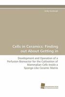 Cells in Ceramics: Finding Out about Getting in 3838124138 Book Cover