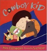 Cowboy Kid 0763610585 Book Cover