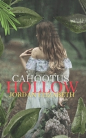 Cahootus Hollow B08NWYBKJT Book Cover