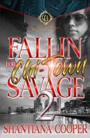 Fallin For a Chi-Town Savage 2 B0CCCX46KY Book Cover