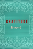 Gratitude Journal: Activate Universal Powers In Your Favor With Daily Practice, Deeper Self Cleansing Journal With Prompts B08MHMXDX1 Book Cover