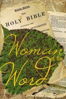 Woman of the Word Journal 1304258262 Book Cover