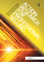 Action Research for Professional Selling 0367670135 Book Cover