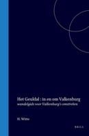 Het Geuldal in en om Valkenburg: Wandelgids voor Valkenburg's omstreken (Dutch Edition) 9004559477 Book Cover
