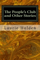 The People's Club and Other Stories 1975952154 Book Cover