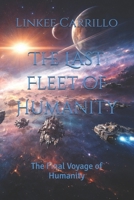 The Last Fleet of Humanity: The Final Voyage of Humanity B0GCWN4JN8 Book Cover