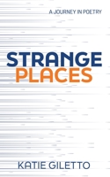 Strange Places 1950714233 Book Cover