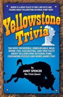 Yellowstone Trivia 1931832706 Book Cover