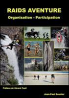 Raids aventure: Organisation - Participation 2322024015 Book Cover