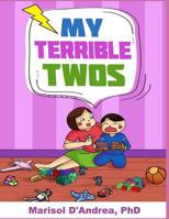 My Terrible Twos 1730974236 Book Cover