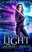 Rising Light 1515918173 Book Cover