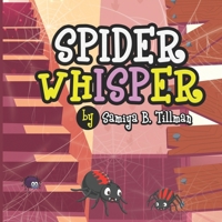 Spider Whisper B09X1GP386 Book Cover