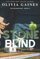 Stone Blind (The Technicians Series) B0DTTB5LFP Book Cover