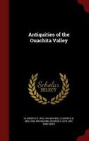 Antiquities of the Ouachita Valley - Primary Source Edition 101673011X Book Cover