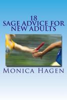 18: Sage Advice for New Adults 149280455X Book Cover
